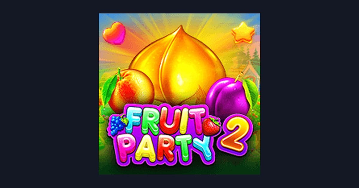 Fruit Party 2: Slot Online Terpercaya dengan Tips Memilih & Cara Baca Pola Spin
