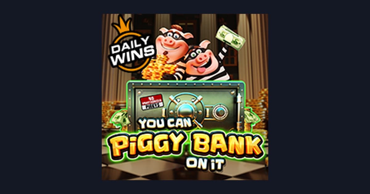 Cuan Modal Receh dengan You Can Piggy Bank on It Slot Pragmatic Play
