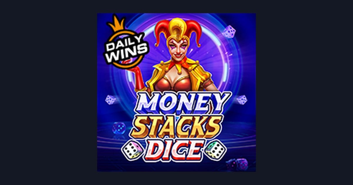 Trik Auto Maxwin Seru di Slot Money Stacks Dice Pragmatic Play