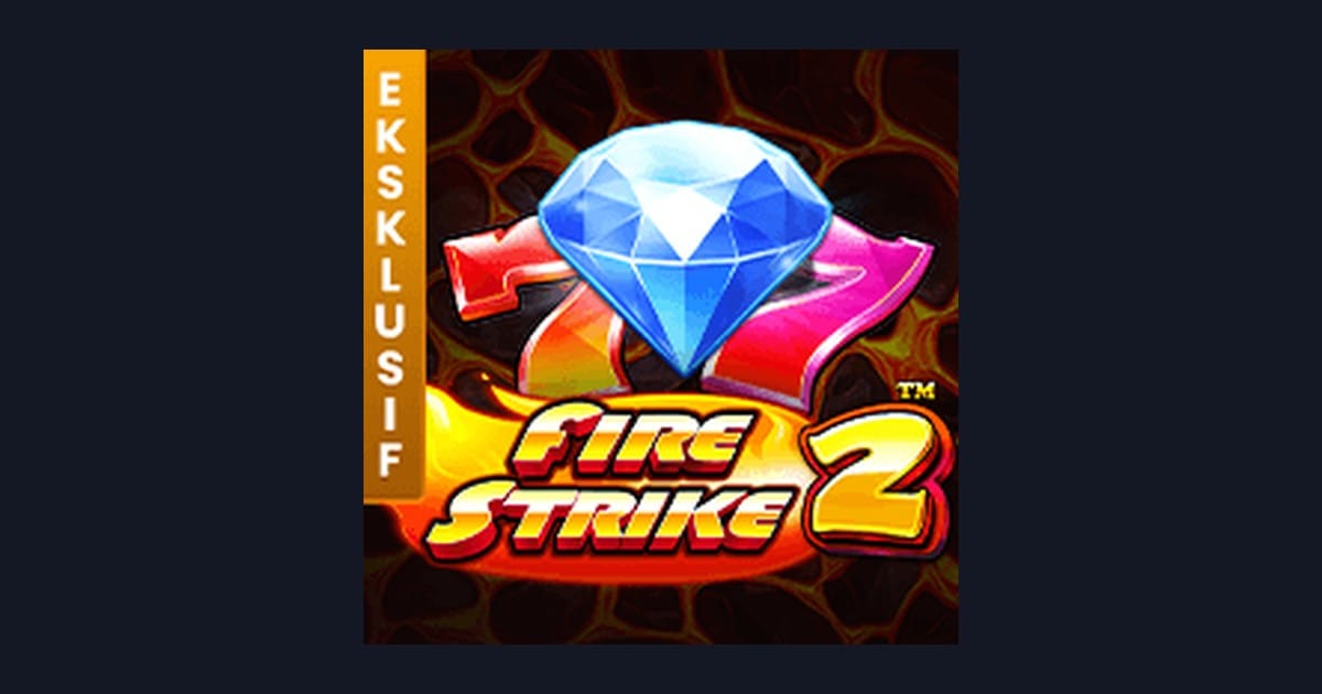 Fire Strike 2, Link Slot Gacor dengan Fitur Seru dari Pragmatic Play