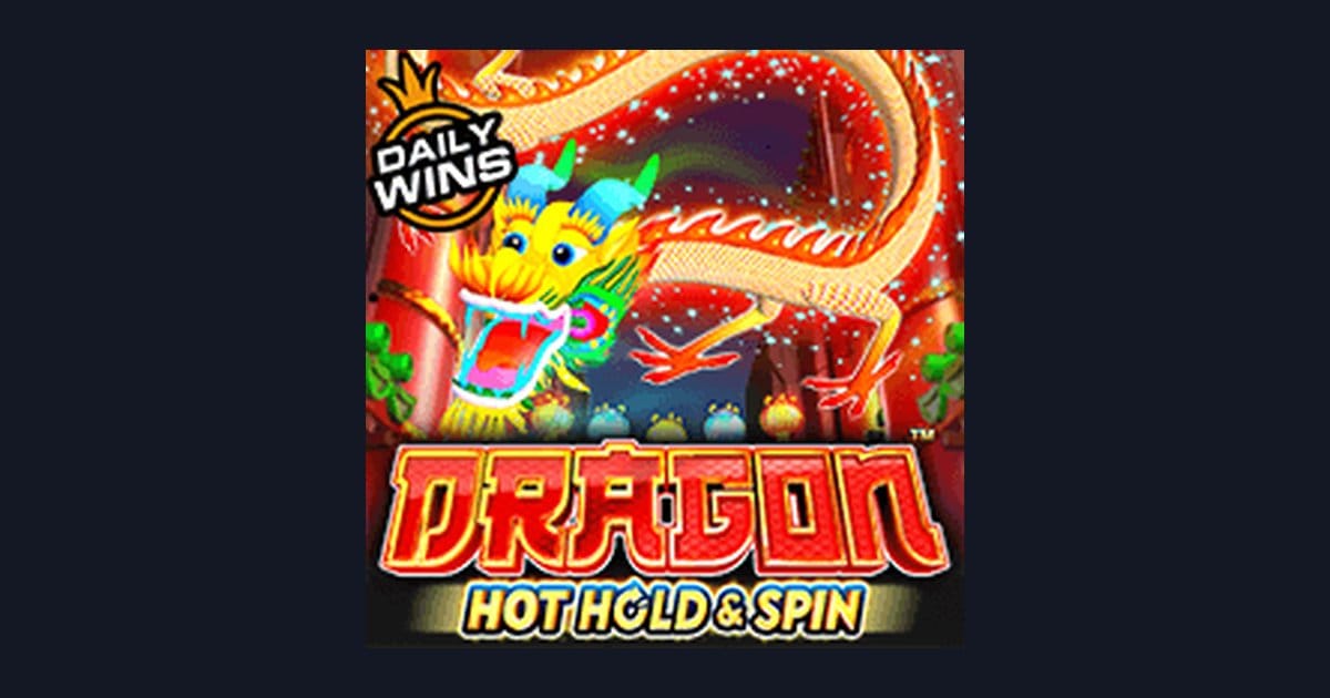 Mengenal Dragon Hot Hold and Spin: Fitur Unggulan dan Volatilitas Tinggi