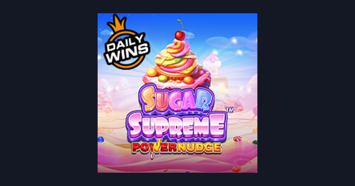 Sugar Supreme Powernudge, Slot Gacor Gampang Menang dengan Fitur Menarik